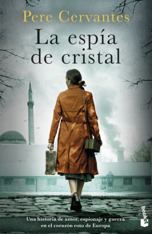 LA ESPÍA DE CRISTAL