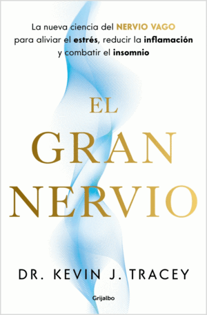 EL GRAN NERVIO