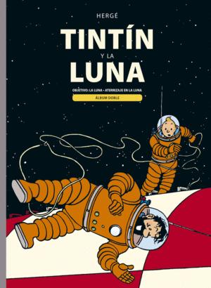 TINTIN Y LA LUNA (ALBUM DOBLE)