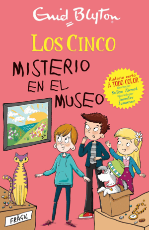 MISTERIO EN EL MUSEO LOS CINCO. HISTORIAS CORTAS