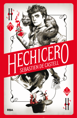 HECHICERO 1. LA MAGIA ES UN JUEGO DE MENTIROSOS