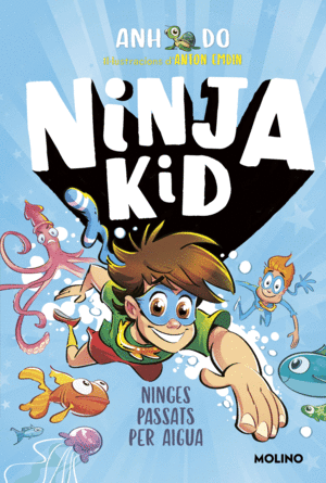 SÈRIE NINJA KID 9 - NINGES PASSATS PER AIGUA