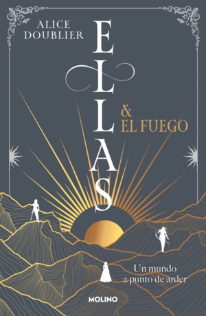 ELLAS Y EL FUEGO