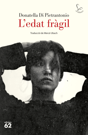 L´EDAT FRAGIL