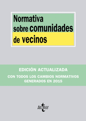 NORMATIVA SOBRE COMUNIDADES DE VECINOS