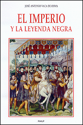 EL IMPERIO Y LA LEYENDA NEGRA