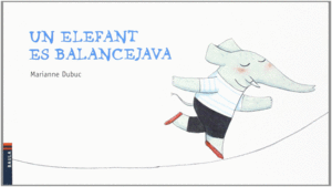 UN ELEFANT ES BALANCEJAVA