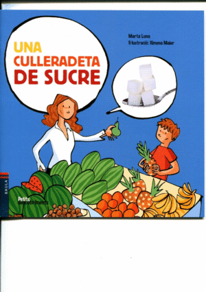 UNA CULLERADETA DE SUCRE