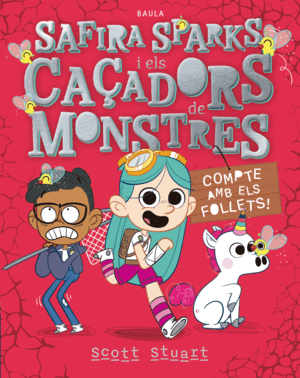 SAFIRA SPARKS I EL CAÇADORS DE MONSTRES 2