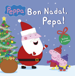 PEPPA PIG CONTE. BON NADAL PEPA