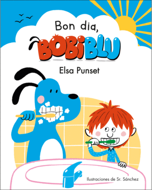 BON DIA, BOBIBLU!