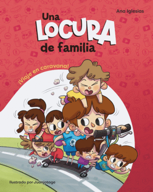 UNA LOCURA DE FAMILIA. ¡VIAJE EN CARAVANA!