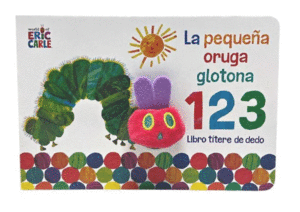 LA PEQUEÑA ORUGA GLOTONA 1 2 3. LIBRO TÍTERE DE DEDO