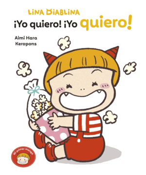 LINA DIABLINA 3. ¡YO QUIERO!