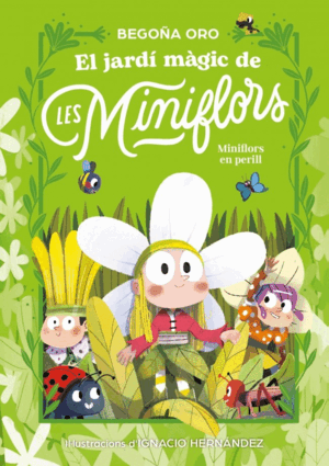 EL JARDÍ MÀGIC DE LES MINIFLORS 1 FLORS EN PERILL!