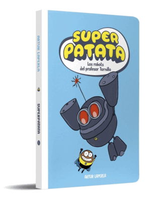 SUPERPATATA 5 - LOS ROBOTS DEL PROFESOR TORNILLO