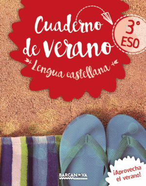 CUADERNO DE VERANO 3R.ESO LENGUA CATELLANA PARA CATALUNYA