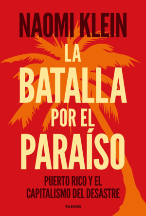 BATALLA POR EL PARAÍSO, LA