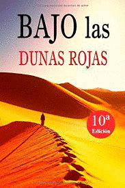 BAJO LAS DUNAS ROJAS