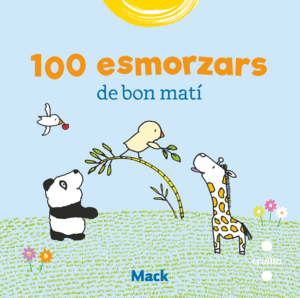 100 ESMORZARS DE BON MATÍ
