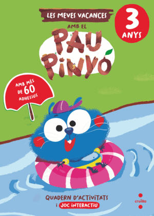 VACANCES PAU PINYÓ 3 ANYS