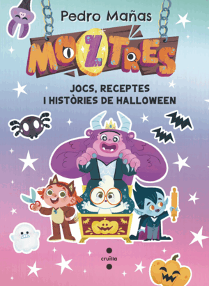 MOZTRES:JOCS, RECEPTES I HISTORIES DE HALLOWEEN