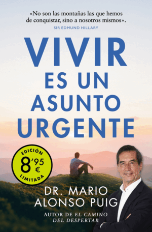VIVIR ES UN ASUNTO URGENTE (CAMPAÑA DE VERANO EDICIÓN LIMITADA)