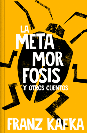 LA METAMORFOSIS (EDICIÓN EN TAPA DURA)