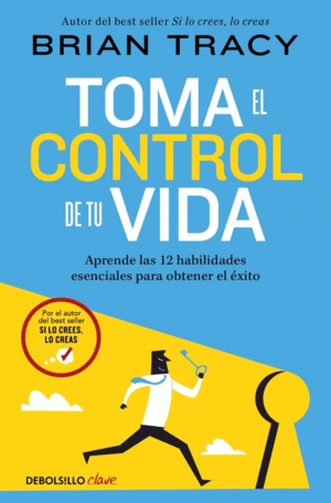 TOMA EL CONTROL DE TU VIDA