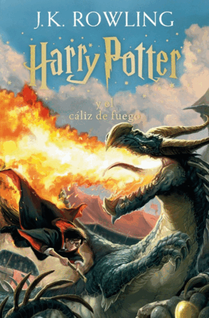 HARRY POTTER Y EL CÁLIZ DE FUEGO (HARRY POTTER [EDICIÓN CON LA PORTADA ILUSTRADA