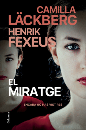 EL MIRATGE