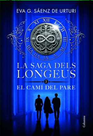 SAGA DELS LONGEUS:EL CAMI DEL PARE