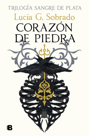 CORAZÓN DE PIEDRA (SANGRE DE PLATA 1)