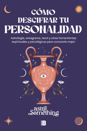 COMO DESCIFRAR TU PERSONALIDAD