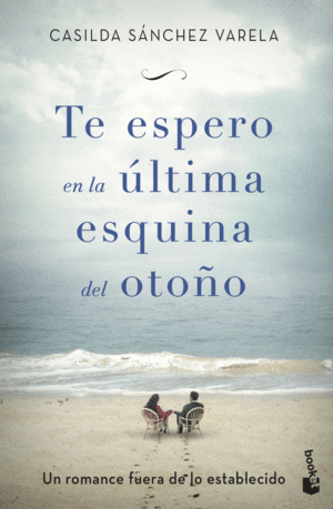 TE ESPERO EN LA ÚLTIMA ESQUINA DEL OTOÑO