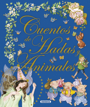 CUENTOS DE HADAS Y ANIMALES