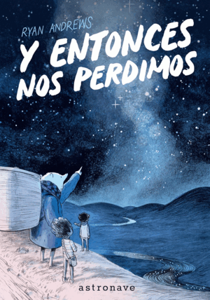 Y ENTONCES NOS PERDIMOS (EDICIÓN BOLSILLO)