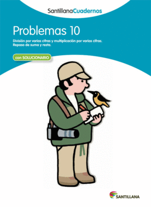 PROBLEMAS 10 SANTILLANA CUADERNOS