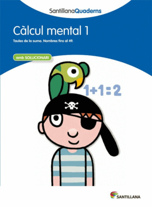 SANTILLANA QUADERNS CALCUL MENTAL 1