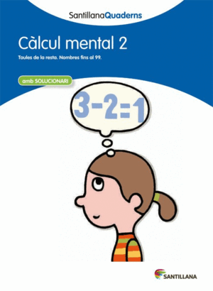 SANTILLANA QUADERNS CÀLCUL MENTAL 2