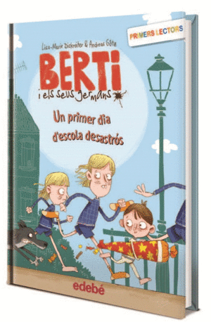 UN PRIMER DIA D'ESCOLA DESASTRÓS