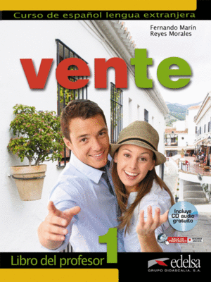 VENTE 1 (A1/A2) - LIBRO DEL PROFESOR