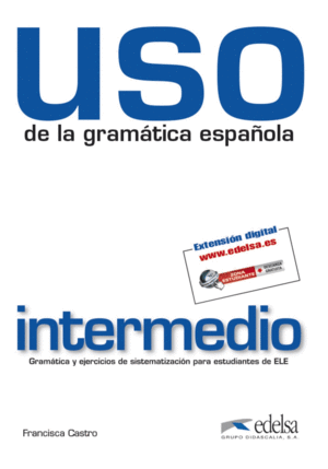 USO DE LA GRAMÁTICA ESPAÑOLA, NIVEL INTERMEDIO