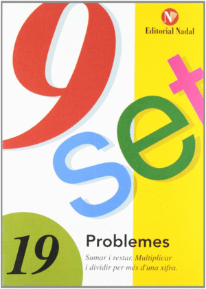 NOU-SET 19 MULTIPLICAR I DIVIDIR PER MES UNA XIFRA