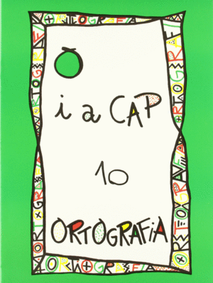 PUNT I A CAP 10. ORTOGRAFIA