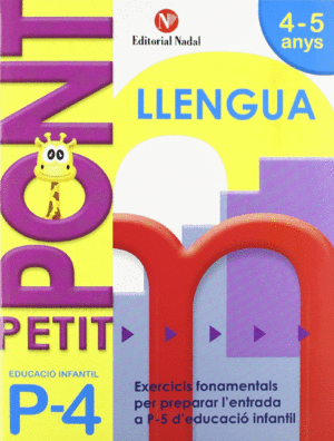 PETIT PONT P4, LLENGUA, EDUCACIÓ INFANTIL