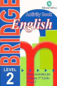BRIDGE 2ND PRIMARY ENGLISH ACTIVITY BOOK LEVEL 2