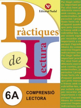 PRACTIQUES DE LECTURA 6A. COMPRENSIO LECTORA