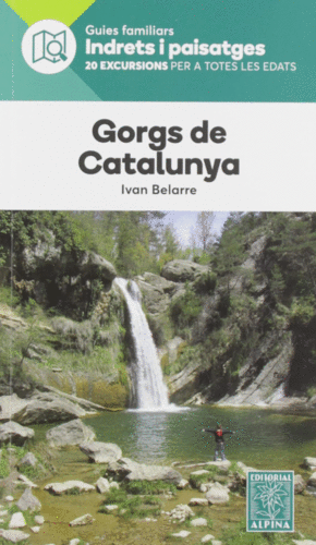 GORGS DE CATALUNYA - INDRETS I PAISATGES