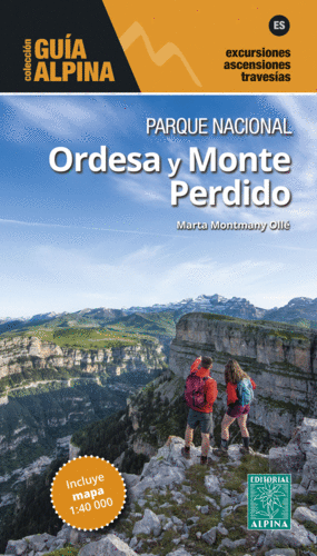 PARQUE NACIONAL ORDESA Y MONTE PERDIDO - GUIA ALPINA